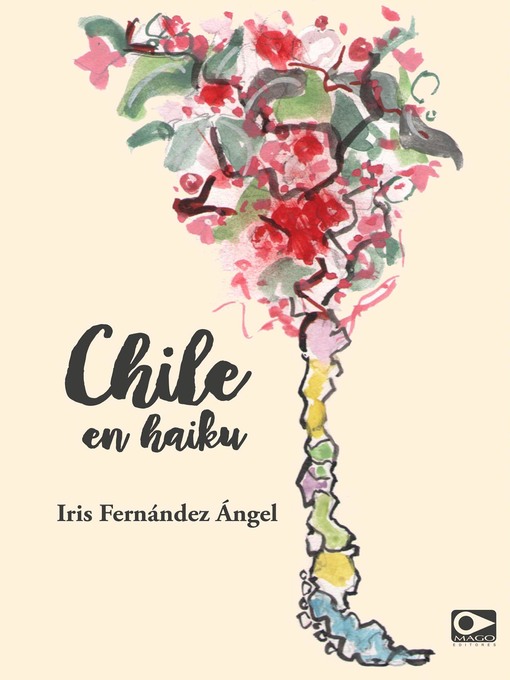 Title details for Chile en haiku by Iris Fernández Ángel - Available